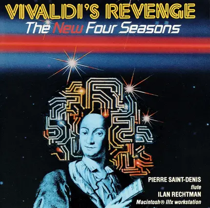 Pierre Saint-Denis , Ilan Rechtman - Vivaldi's Revenge (The New Four Seasons)