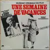 LP - Pierre Papadiamandis , Eddy Mitchell - Une Semaine De Vacances