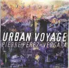 CD - Pierre Perez-Vergara - Urban Voyage
