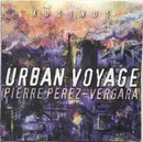 CD - Pierre Perez-Vergara - Urban Voyage