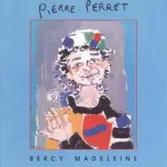 Pierre Perret - Bercy Madeleine