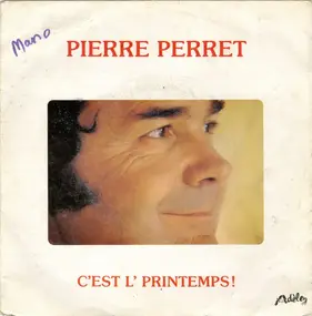 Pierre Perret - C'Est L' Printemps !