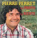 7inch Vinyl Single - Pierre Perret - La Photo / La Sieste