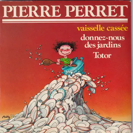 Pierre Perret - Vaisselle Cassée