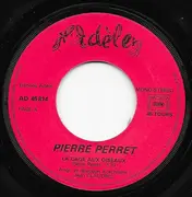 7inch Vinyl Single - Pierre Perret - La Cage Aux Oiseaux / Mere Noel - Mono