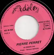 7inch Vinyl Single - Pierre Perret - La Photo / La Sieste