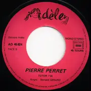 7inch Vinyl Single - Pierre Perret - Vaisselle Cassée - Gatefold Sleeve