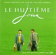 Pierre Van Dormael - Le Huitième Jour - Bande Originale du Film De Jaco Van Dormael
