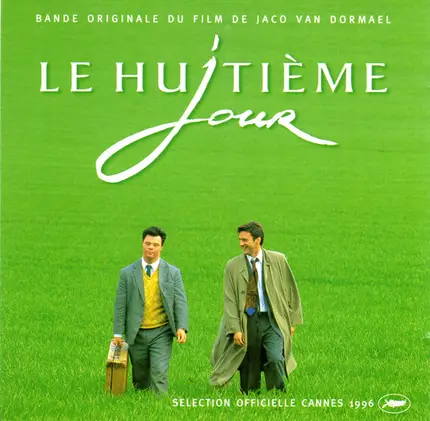 Pierre Van Dormael - Le Huitième Jour - Bande Originale du Film De Jaco Van Dormael