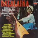 LP - Pierre & Vladimir Svetlanoff With The Sania Poustylnikoff Orchestra - Balalaika