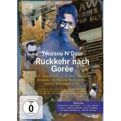 Pierre-Yves Borgeaud - Youssou N'Dour - Rückkehr nach Gorée