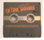 Pierre Barouh - La Cave Saravah Vol.1
