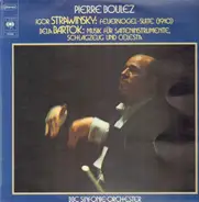 Boulez - Strawinsky: De Vuurvogel (Suite 1910) - Bartok: Muziek Voor Strijkorkest