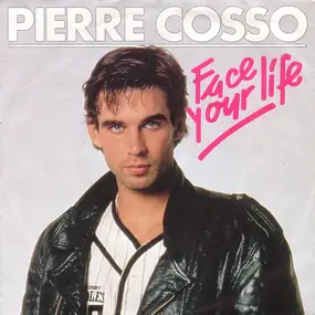 pierre cosso - Face Your Life