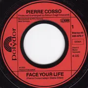 7'' - Pierre Cosso - Face Your Life