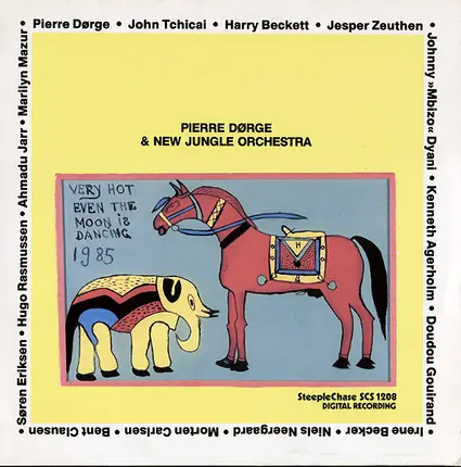 Pierre Dörge & New Jungle Orchestra - Even The Moon Is Dancing