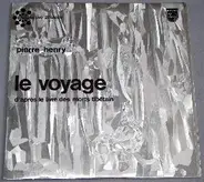 Pierre Henry - Le Voyage