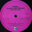 12'' - Pierre J Presents Jane Bondage - Downtown Boogie