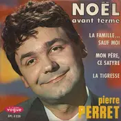 Pierre Perret - Noël Avant Terme