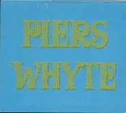 Piers Whyte - Piers Whyte