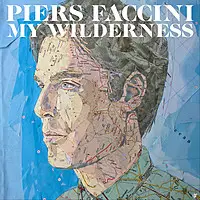 Piers Faccini - My Wilderness