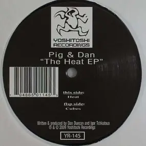 Pig & Dan - The Heat EP