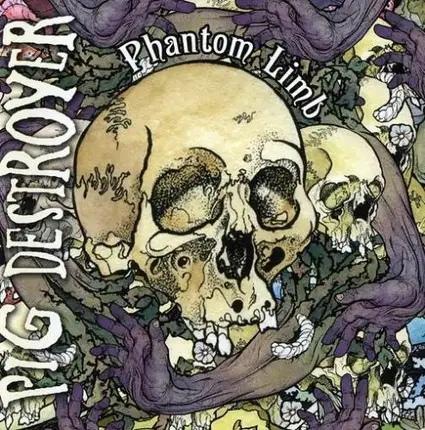 Pig Destroyer - Phantom Limb
