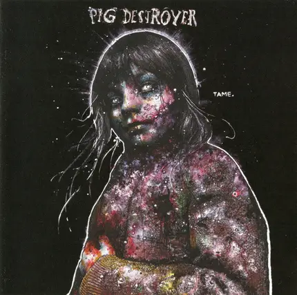 Pig Destroyer - Painter Of Dead Girls