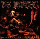 CD - pig destroyer - Prowler In The Yard