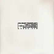 Pig Heart Transplant - Weapon / Gut Pleasures