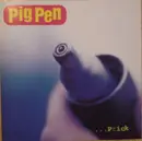 CD - Pig Pen - ...Prick - Album