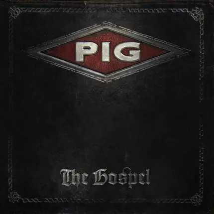 Pig - The Gospel