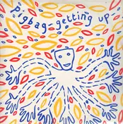 Pigbag - Getting Up