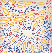 Pigbag - Getting Up