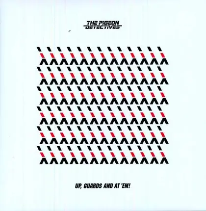 Pigeon Detectives - Up, Guards & At 'Em!