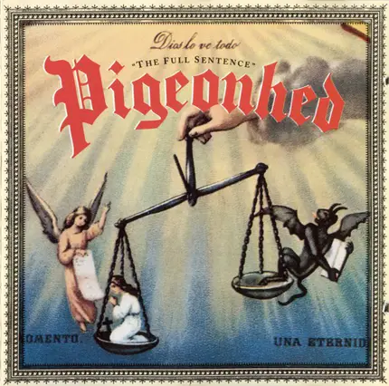 Pigeonhed - The Full Sentence