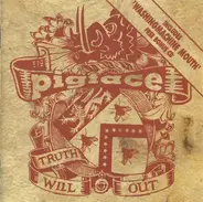 Pigface - Truth Will Out / Washingmachine Mouth