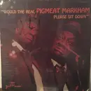 LP - Pigmeat Markham - Would The Real Pigmeat Markham Please Sit Down