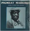 LP - Pigmeat Markham - Here Come The Judge