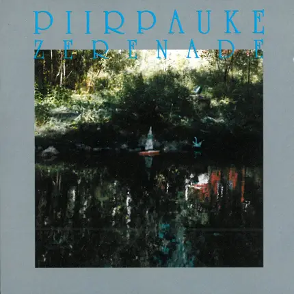 Piirpauke - Zerenade