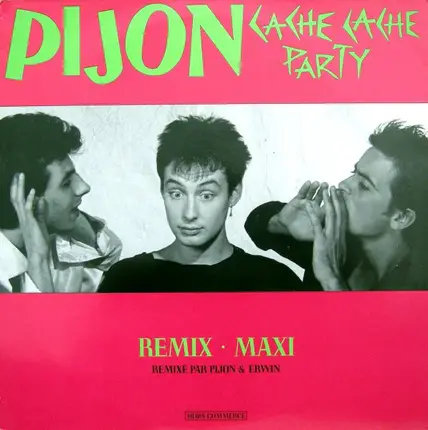 Pijon - Cache Cache Party (Remix Maxi)