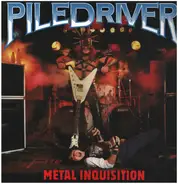 Piledriver - Metal Inquisition