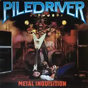 LP - Piledriver - Metal Inquisition