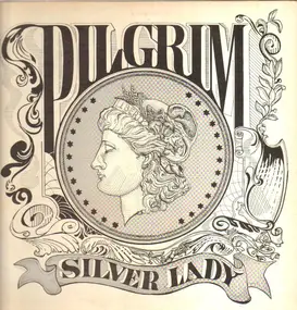 PILGRIM - Silver Lady