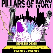 Pillars Of Ivory - Genesis Demo Twenty-Twenty