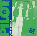 7'' - Pilot - Just A Smile