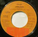 7inch Vinyl Single - Pilot - January