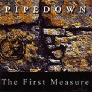 Pipedown - The First Measure