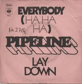 Pipeline - Everybody (Ha Ha Ha)