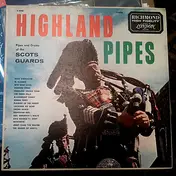 The Pipes - Highland Pipes